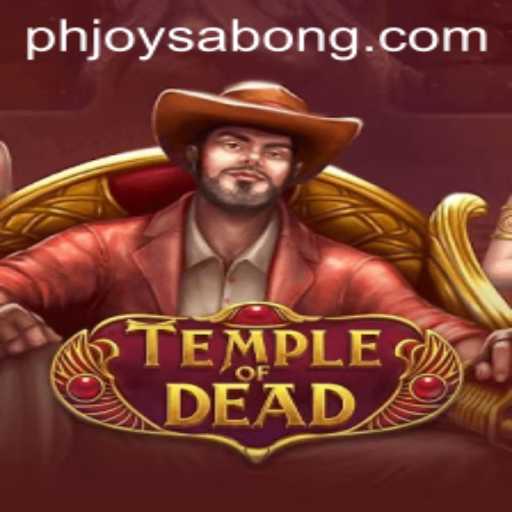 Explore the Thrilling World of Temple of Dead with PHJOY Sabong